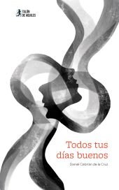 Todos tus días buenos