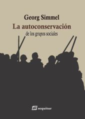 LA AUTOCONSERVACION DE LOS GRUPOS SOCIALES
