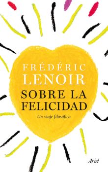 SOBRE LA FELICIDAD