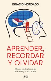 APRENDER, RECORDAR, OLVIDAR
