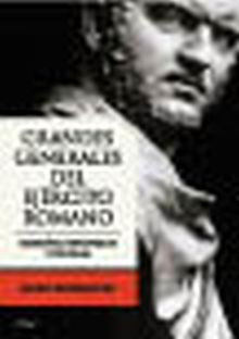 Grandes generales del ejército romano