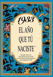 EL AÑO QUE TU NACISTE 1933