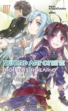 SWORD ART ONLINE Nº07 MOTHER'S ROSARIO (NOVELA)
