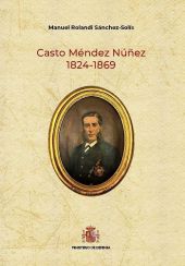 Casto Méndez Núñez (1824-1869)