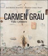 Carmen Grau. Vida i pintura