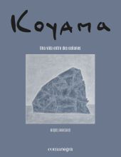 KOYAMA. UNA VIDA ENTRE DOS OCEANOS