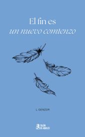 El fin es un nuevo comienzo