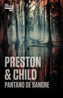 Pantano de sangre (Inspector Pendergast 10)