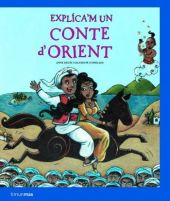 EXPLICA M UN CONTE D ORIENT