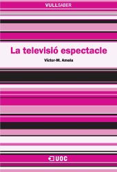 La televisió espectacle