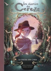 LA DIOSA SIN CARA (LOS DIARIOS DE CEREZA 4)