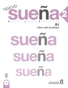 NUEVO SUEÑA 2 (B1). LIBRO DEL PROFESOR