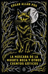 MASCARA DE LA MUERTE ROJA Y OTROS CUENTOS GOTICOS, LA
