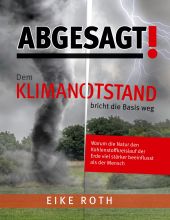 ABGESAGT! DEM KLIMANOTSTAND BRICHT DIE BASIS WEG