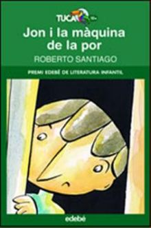 JON I LA MAQUINA DE LA POR