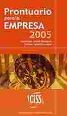 Prontuario para la empresa, 2005