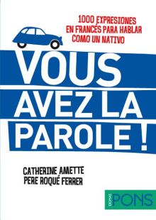 VOUS AVEZ LA PAROLE¡
