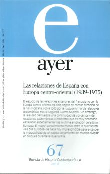 LAS RELACIONES DE ESPAÑA CON EUROPA CENTRO-ORIENTAL (1939-1975)