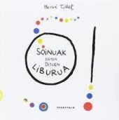 O! Soinuak egiten ditun liburua