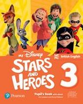 MY DISNEY STARS AND HEROES BRITISH EDITION LEVEL 3 PUPILS BOOK WITH EBO