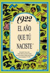 EL AÑO QUE TU NACISTE 1922