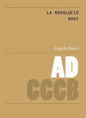 LA REVOLUCIO AVUI / REVOLUTION TODAY