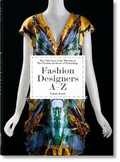 Fashion Designers AZ. 45th Ed.