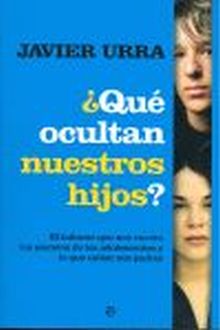 QUE OCULTAN NUESTROS HIJOS