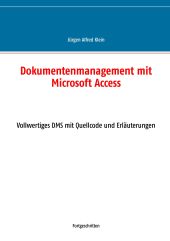 DOKUMENTENMANAGEMENT MIT MICROSOFT ACCESS