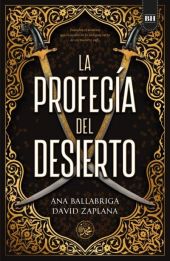 LA PROFECIA DEL DESIERTO