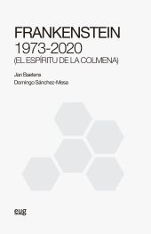 FRANKENSTEIN 1973-2020 (EL ESPÍRITU DE LA COLMENA)