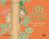 L'Ot el bruixot fa una broma / Ot the Wizard plays a joke