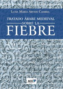 TRATADO ARABE MEDIEVAL SOBRE LA FIEBRE