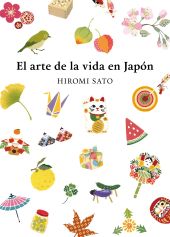 EL ARTE DE LA VIDA EN JAPÓN