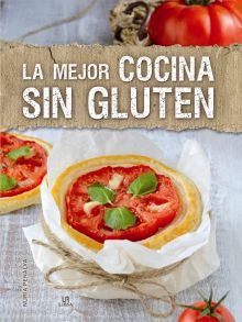 LA MEJOR COCINA SIN GLUTEN