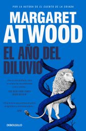 AÑO DEL DILUVIO, EL (TRILOGIA DE MADDADDAM 2)