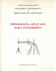 Topografía Aplicada para Ingenieros