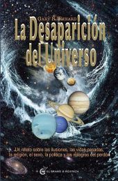 LA DESAPARICION DEL UNIVERSO
