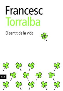 SENTIT DE LA VIDA, EL