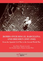 BOMBS OVER BISCAY, BARCELONA AND DRESDEN