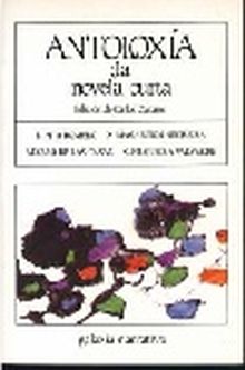 Antoloxia da novela curta - edicion de carlos casares