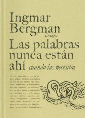 Las palabras nunca están ahí cuando las necesitas