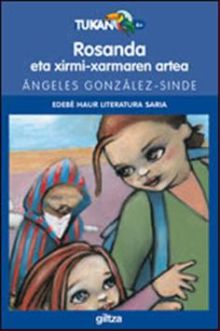 ROSANDA eta xirmi-xarmaren artea