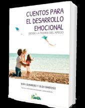 CUENTOS PARA EL DESARROLLO EMOCIONAL DESDE LA TEOR