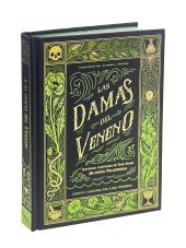 DAMAS DEL VENENO, LAS