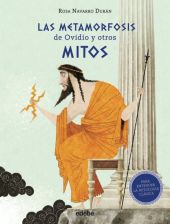 LAS METAMORFOSIS DE OVIDIO Y OTROS MITOS