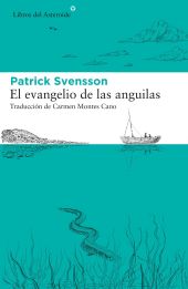EL EVANGELIO DE LAS ANGUILAS