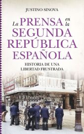 PRENSA EN LA SEGUNDA REPÚBLICA ESPAÑOLA, LA