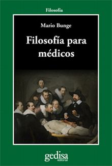 FILOSOFÍA PARA MÉDICOS