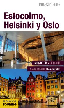 ESTOCOLMO, HELSINKI Y OSLO INTERCITY